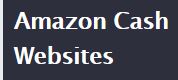 Amazon Cash Websites